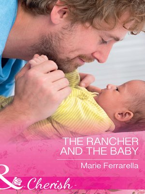 cover image of The Rancher and the Baby